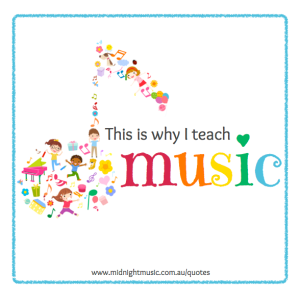 This is why I teach music quote