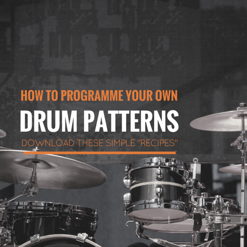 How to programme common drum patterns - a beginner’s guide for students