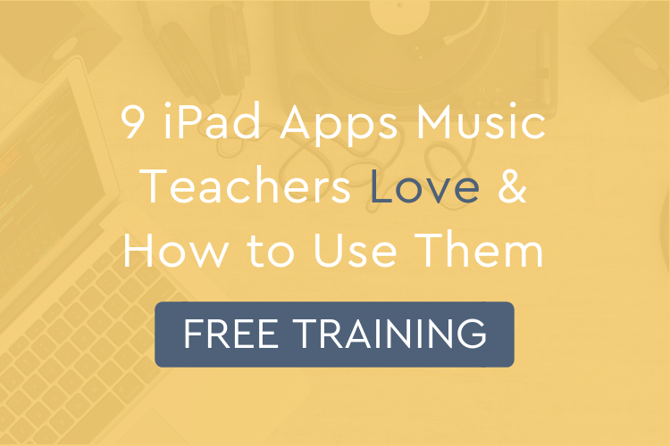 Free training 9 iPad Apps Music Teachers Love