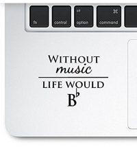 #19: “Without Music, Life would be Flat” Laptop Sticker