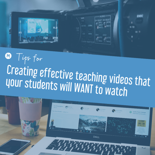 MTT105: Tips for creating effective teaching videos that your students will WANT to watch