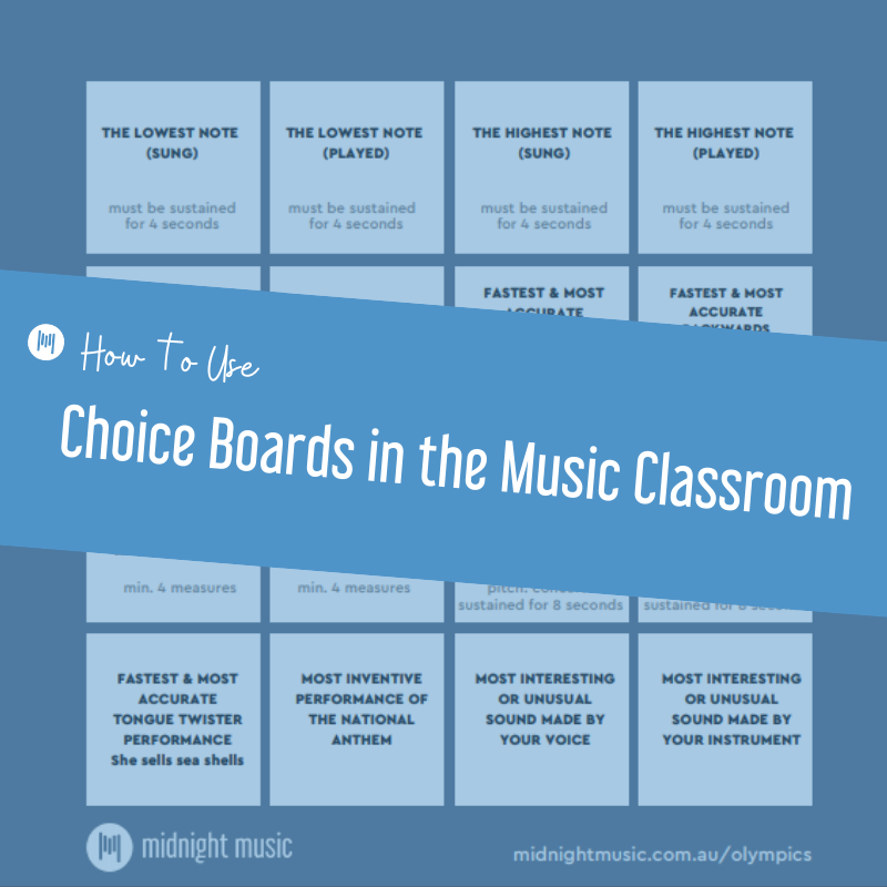 How to Use Choice Boards in the Music Classroom