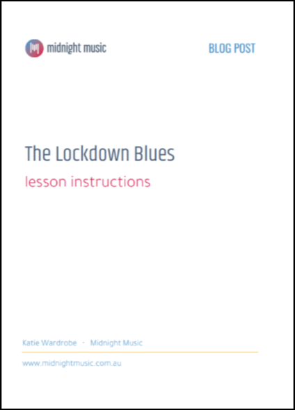 The Lockdown Blues lesson instructions