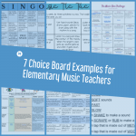 7 Choice Board Examples for Elementary Music Teachers
