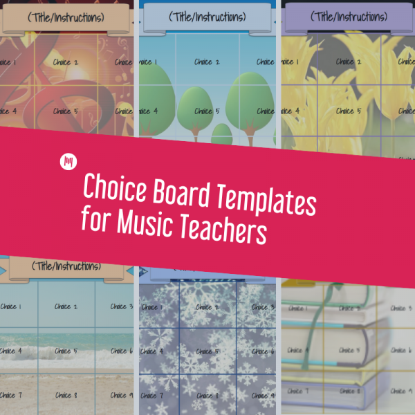 Choice Board Templates For Music Teachers