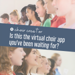Choir-Creator-the-virtual-choir-app