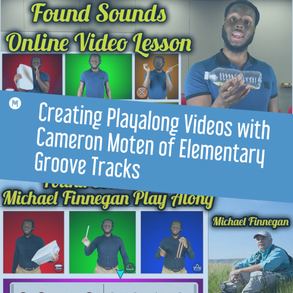 MTT124 Creating Playalong Videos with Cameron Moten of Elementary Groove Tracks