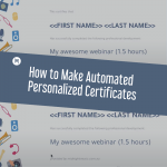 How to Make Automated Personalized Certificates