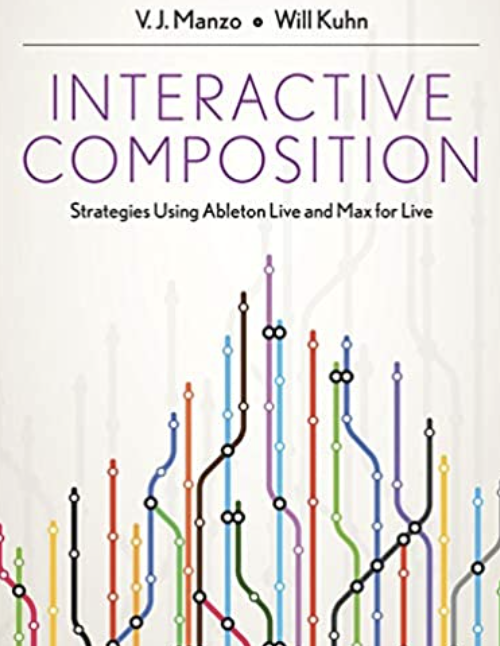 13. Interactive Composition Strategies Using Ableton Live and Max for Live