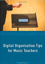 9. Digital Organisation Tips for Music Educators