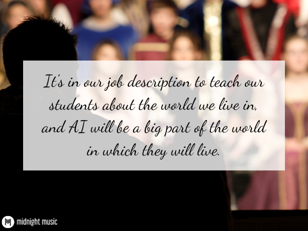 ChatGPT & AI: An optimistic outlook for music education