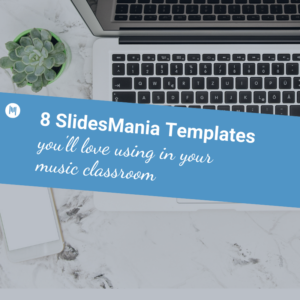 8 SlidesMania Templates You'll Love Using in Your Music Classroom