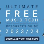 Ultimate Free Music Tech Resources Guide 2023/24