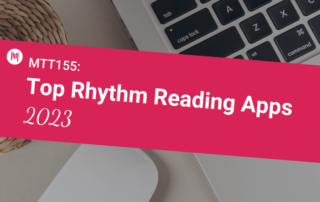 MTT155: Top Rhythm Reading Apps 2023