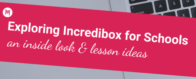 Exploring Incredibox for Schools an inside look & lesson ideas