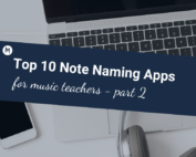 Top 10 Note Naming Apps for Music Teachers Part 2