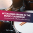 Teaching Drums in the Music Classroom